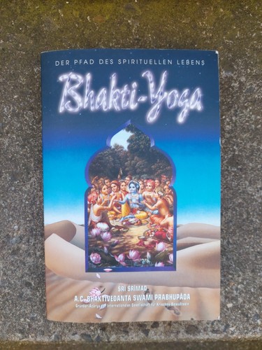 Bhakti yoga der pfad des - yoga:,