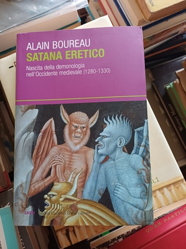 Satana eretico alain boureau - satana,