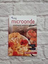 Libro Microonde Cucinare Sano E Veloce