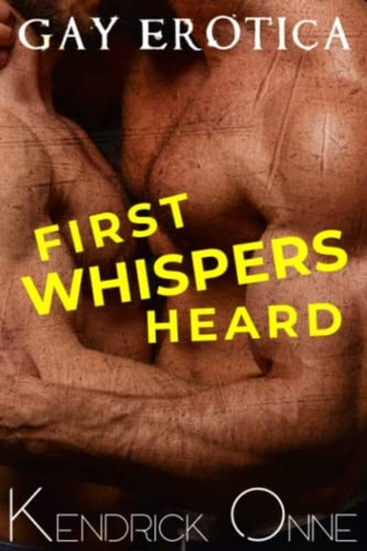First whispers heard - whispers, gay