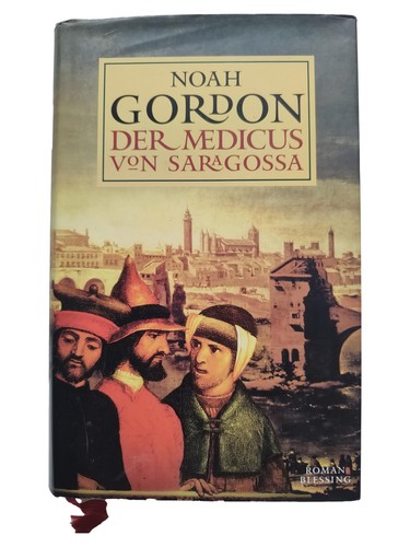 Der medicus von saragossa noah - medicus,