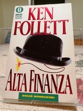 Alta finanza di Ken Follett