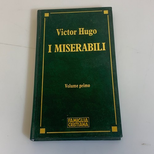 Miserabili volume primo - volume,