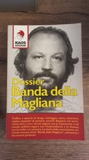 dossier banda della magliana kaos edizioni prima edizione