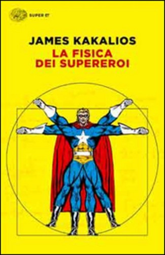 Fisica dei supereroi - dei,