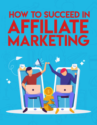 How succeed affiliate - to, in