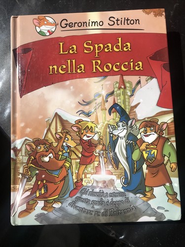 Geronimo stilton la spada - stilton,