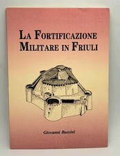 Le fortificazioni militari in