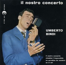 UMBERTO BINDI IL NOSTRO
