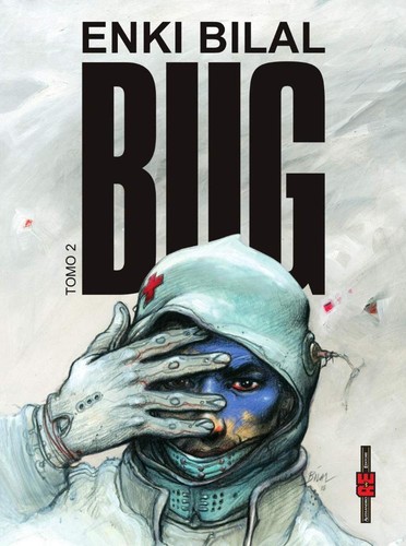 Enki bilal bug 2 alessandro - bilal,