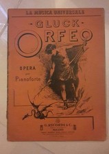 GLUCK ORFEO OPERA PER PIANOFORTE PRIMI DEL '900