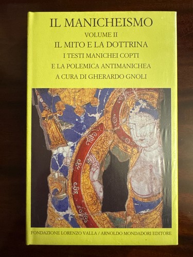 Manicheismo mito e la - il,