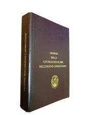 PROPRIO DELLA LITURGIA DELLE ORE DELL'ORDINE CARMELITANO 