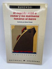 CHARLES BUKOWSKI ~ El Capitan
