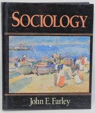 Sociology By John E Farley