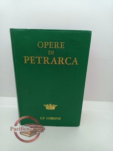 Petrarca opere - -, di