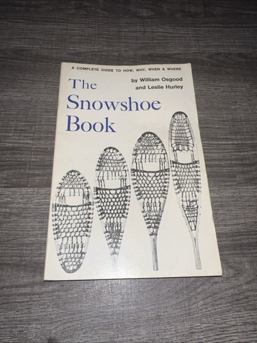 Vintage book the snowshoe - snowshoe,