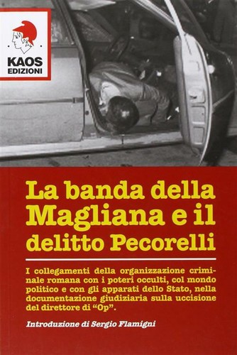 Banda della magliana - banda,