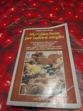 Mangiare Bene Per Nutrirsi Meglio-Andrè Passebecq Libro