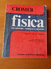 CROMER FISICA PER MEDICINA FARMACIA E BIOLOGIA PICCIN 1980