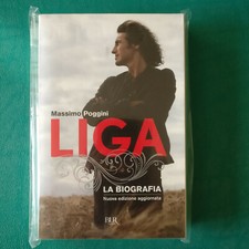 LIGABUE: LA BIOGRAFIA -  Massimo Poggini  rizzoli 2010(Nuova ediz. aggiornata)