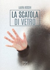 La scatola di vetro - [Viola
