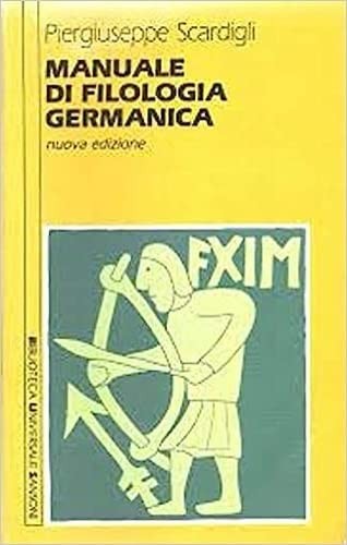 Manuale filologia germanica - manuale,
