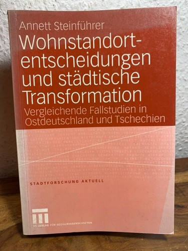 Wohnstandortentscheidungen und