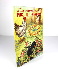 Libro L'AVVENTURA DI PUCCI IL TENEBROSO Editrice PICCOLI 1962 COLLANA LIBELLULE
