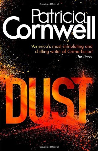 Dust kay scarpetta novel - scarpetta,