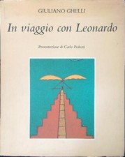 IN VIAGGIO CON LEONARDO GHELLI GIULIANO MILANO & LOS ANGELES 1992 