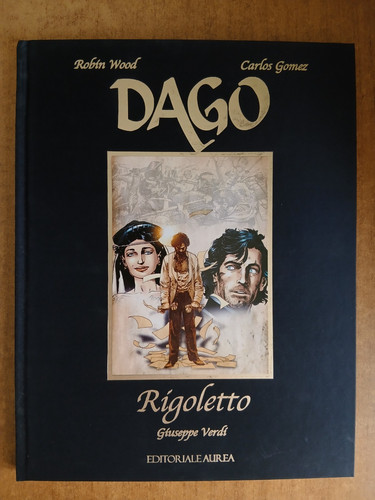 Dago rigoletto - dago, (aureacomix)