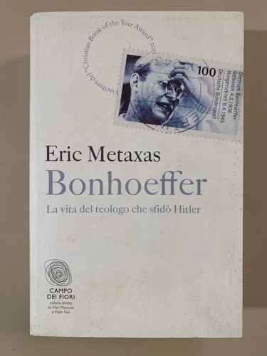Bonhoeffer vita teologo - vita, che