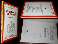 Ti piace la tua faccia?, Roberto Denti, collana Le letture n.11 1°Ed. 