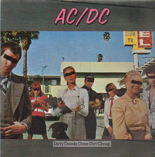 Dirty deeds done - dirty,