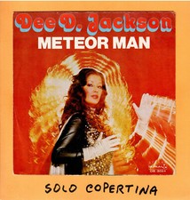SOLO COPERTINA - 7" - DEE D. JACKSON - Meteor man - EX ITA