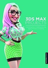 3ds Max Projects: A Detailed -