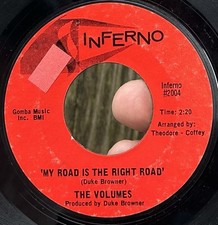 RARE Northern Soul 45 THE VOLUMES My Road Is The Right Road INFERNO VG+*