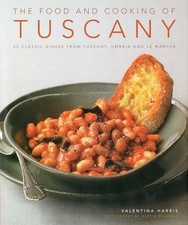 Food and Cooking of Tuscany by