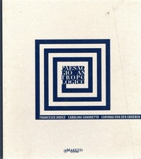 Jodice, Francesco; Sandretto, Carolina; Von Der Groeben. Paesaggio antropologico