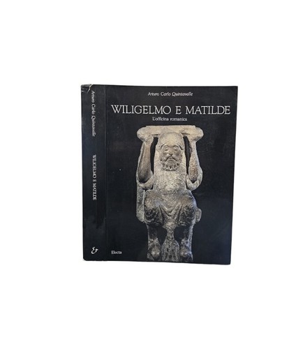 Wiligelmo matilde - wiligelmo, e