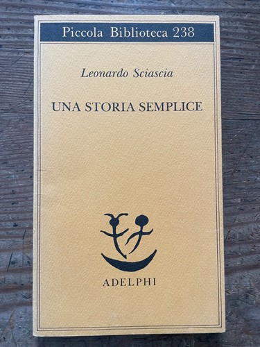 Leonardo sciascia una storia - leonardo,