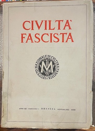 Civilta fascista rivista - fascista.,