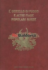 L'uccello di fuoco e altre