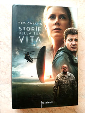 Ted Chiang STORIE DELLA TUA