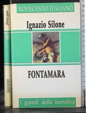 FONTAMARA. IGNAZIO SILONE