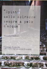 spinti dallo scirocco sempre a