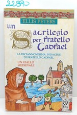 Ellis Peters Un sacrilegio per