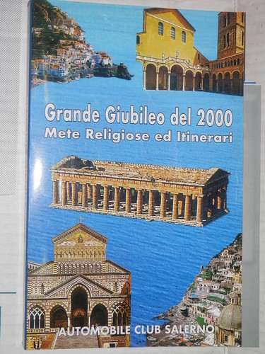 Grande giubileo del 2000 mete - giubileo,