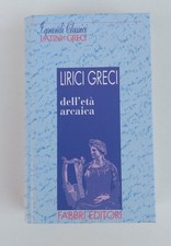LIRICI GRECI – DELL'ETÀ